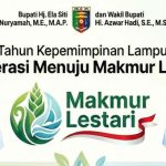 Satu Tahun Kepemimpinan Ela-Azwar di Lampung Timur